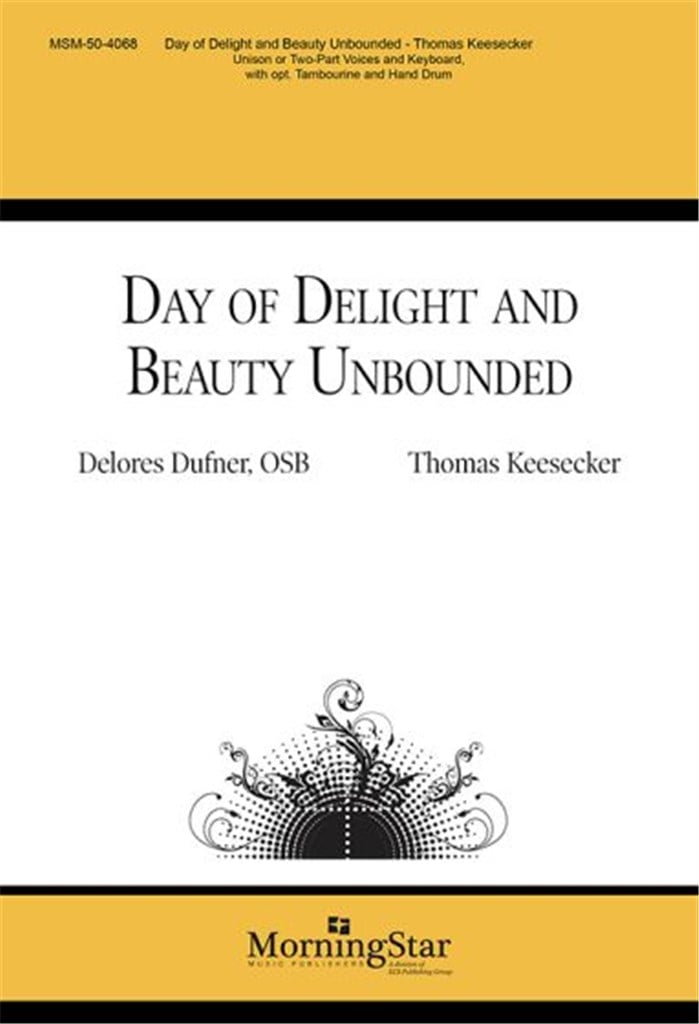 Day of Delight and Beauty Unbounded